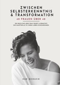 Vorderes Coverbild Zwischen Selbsterkenntnis und Transformation