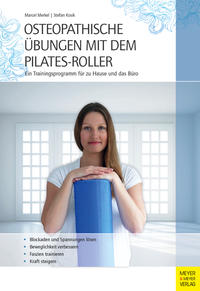 Vorderes Coverbild Osteopathische Übungen mit dem Pilates-Roller