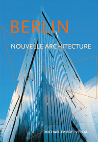 Vorderes Coverbild Berlin Nouvelle Architecture