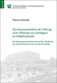 Vorderes Coverbild Das Aussenverhältnis der Hauftung einer Mehrheit von Schädigern im Haftpflichtrecht