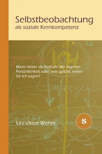 Vorderes Coverbild Selbstbeobachtung als soziale Kernkompetenz