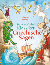 Vorderes Coverbild Bunt erzählte Klassiker: Griechische Sagen