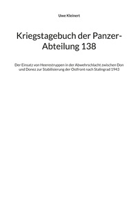 Vorderes Coverbild Kriegstagebuch der Panzer-Abteilung 138