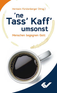 Vorderes Coverbild 'ne Tass' Kaff' umsonst