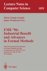 Vorderes Coverbild FME '96: Industrial Benefit and Advances in Formal Methods