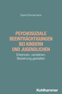 Vorderes Coverbild Psychosoziale Beeinträchtigungen bei Kindern und Jugendlichen