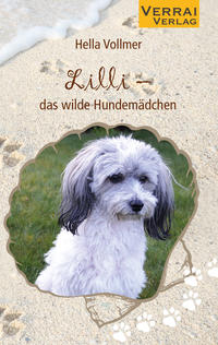 Vorderes Coverbild Lilli - das wilde Hundemädchen