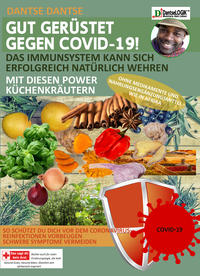 Vorderes Coverbild GUT GERÜSTET GEGEN COVID-19! Das Immunsystem kann sich erfolgreich natürlich wehren mit diesen Power-Küchenkräutern und Gewürzen ohne Medikamente und Nahrungsergänzungsmittel - wie in Afrika