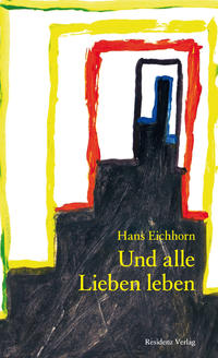 Vorderes Coverbild Und alle Lieben leben