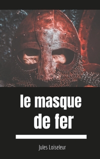 Vorderes Coverbild Le masque de fer