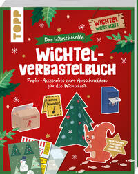 Vorderes Coverbild Das blitzschnelle Wichtel-Verbastelbuch