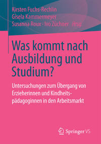 Vorderes Coverbild Was kommt nach Ausbildung und Studium?