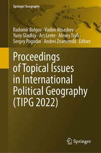 Vorderes Coverbild Proceedings of Topical Issues in International Political Geography (TIPG 2022)