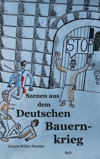 Vorderes Coverbild Szenen aus dem Deutschen Bauernkrieg