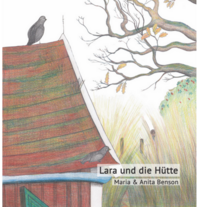 Vorderes Coverbild Lara und die Hütte