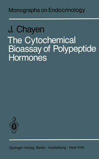 Vorderes Coverbild The Cytochemical Bioassay of Polypeptide Hormones