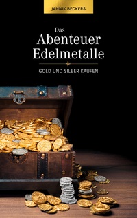 Vorderes Coverbild Das Abenteuer Edelmetalle