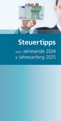 Vorderes Coverbild Steuertipps zum Jahresende 2024 & Jahresanfang 2025