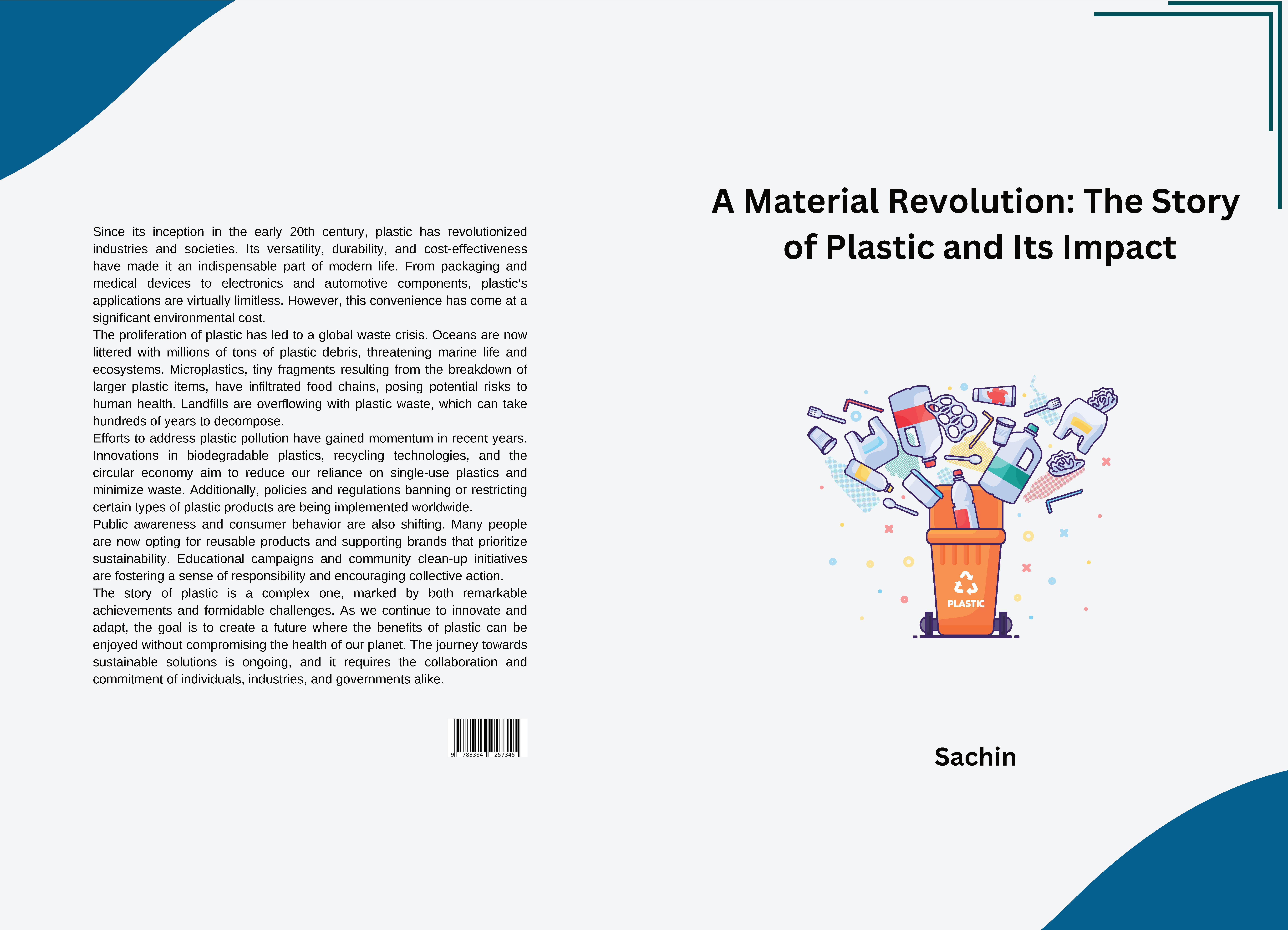 Gesamtes Coverbild A Material Revolution: The Story of Plastic and Its Impact