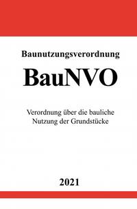 Vorderes Coverbild Baunutzungsverordnung (BauNVO)