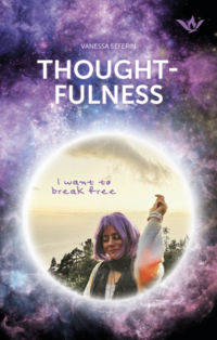 Vorderes Coverbild THOUGHTFULness - I want to break free