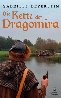 Vorderes Coverbild Die Kette der Dragomira