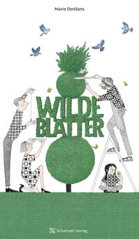 Vorderes Coverbild Wilde Blätter