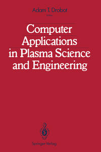 Vorderes Coverbild Computer Applications in Plasma Science and Engineering