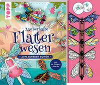 Vorderes Coverbild Zauberhafte Flatterwesen. Zum Abheben schön: über 40 fliegende Schmetterlinge, Bienen, Feen und Drachen