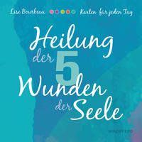 Vorderes Coverbild Heilung der 5 Wunden der Seele – Karten