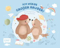 Vorderes Coverbild Erinnerungsalbum für Geschwister: Ich werde großer Bruder!