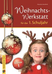 Vorderes Coverbild Die Weihnachts-Werkstatt für das 1. Schuljahr