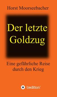 Vorderes Coverbild Der letzte Goldzug