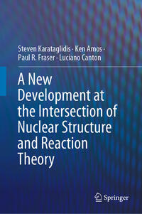 Vorderes Coverbild A New Development at the Intersection of Nuclear Structure and Reaction Theory
