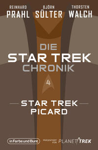 Vorderes Coverbild Die Star-Trek-Chronik - Teil 4: Star Trek: Picard