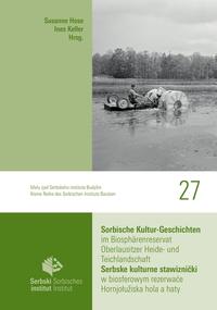 Vorderes Coverbild Sorbische Kultur-Geschichten im Biosphärenreservat Oberlausitzer Heide- und Teichlandschaft