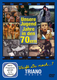 Vorderes Coverbild Unsere Jugend-Jahre in den 70ern