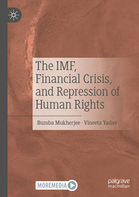 Vorderes Coverbild The IMF, Financial Crisis, and Repression of Human Rights