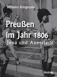Vorderes Coverbild Preußen im Jahr 1806