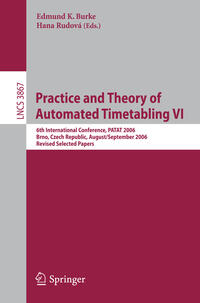 Vorderes Coverbild Practice and Theory of Automated Timetabling VI