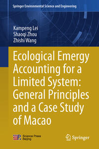 Vorderes Coverbild Ecological Emergy Accounting for a Limited System: General Principles and a Case Study of Macao