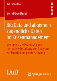 Vorderes Coverbild Big Data und allgemein zugängliche Daten im Krisenmanagement