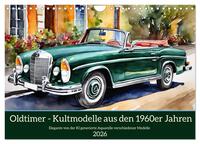 Vorderes Coverbild Oldtimer - Kultmodelle aus den 1960er Jahren (Wandkalender 2026 DIN A4 quer), CALVENDO Monatskalender