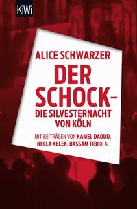 Vorderes Coverbild Der Schock - die Silvesternacht in Köln