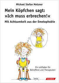 Vorderes Coverbild Mein Köpfchen sagt: Ich muss erbrechen!