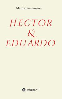 Vorderes Coverbild Hector & Eduardo