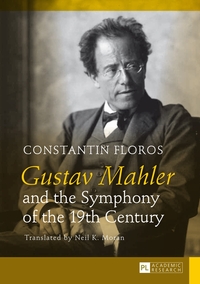 Vorderes Coverbild Gustav Mahler and the Symphony of the 19th Century