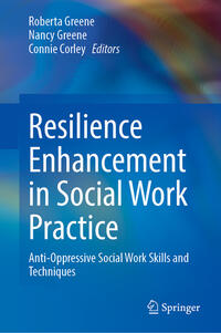 Vorderes Coverbild Resilience Enhancement in Social Work Practice