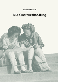 Vorderes Coverbild Wilhelm Klotzek. Die Kunstbuchhandlung