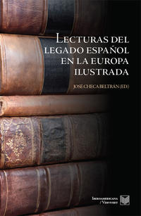 Vorderes Coverbild Lecturas del legado español en la Europa ilustrada.